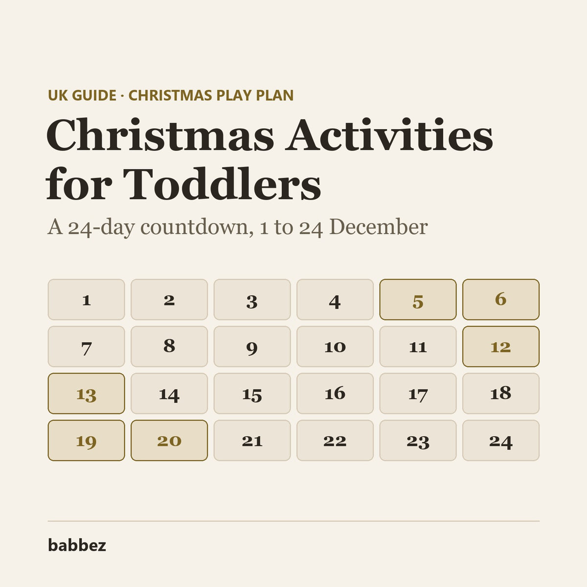 Cream card reading Christmas Activities for Toddlers above a grid of 24 numbered countdown boxes and the babbez logo